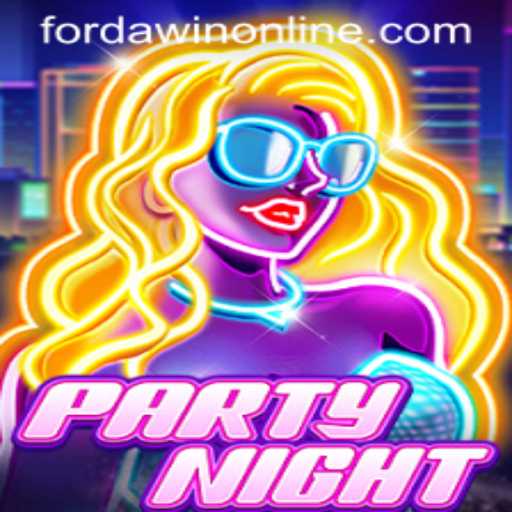 PartyNight: The Ultimate Gaming Experience with FORDAWIN
